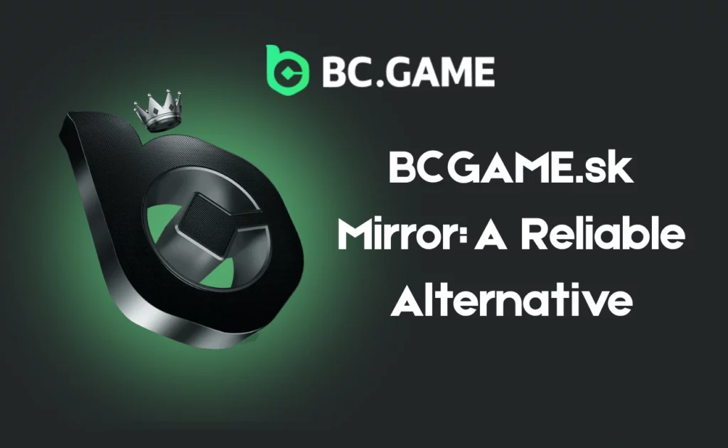 BC Game Mirror